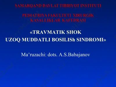 travmatik shok va uzoq muddatli bosilish sindromi — PPT