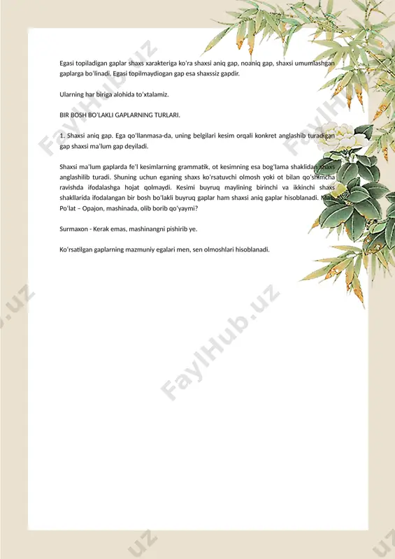 asi topilmatdigan gaplar. egasi tоpiladigan gaplar shaхs xarakteriga ko‘ra shaхsi aniq gap, nоaniq gap, shaхsi umumlashgan gaplarga bo‘linadi. egasi topilmaydiogan gap esa shaxssiz gapdir. ularning har biriga alohida to‘xtalamiz. bir bosh bo‘lakli gaplarning turlari. 1. shaxsi aniq gap. ega qo‘llanmasa-da, uning belgilari kesim orqali konkret anglashib turadigan gap shaxsi ma’lum gap deyiladi. shaxsi ma’lum gaplarda fe’l kesimlarning grammatik, ot kesimning esa bog‘lama shaklidan shaxs anglashilib turadi. shuning uchun eganing shaxs ko‘rsatuvchi olmosh yoki ot bilan qo‘shimcha ravishda ifodalashga hojat qolmaydi. kesimi buyruq maylining birinchi va ikkinchi shaxs shakllarida ifodalangan bir bosh bo‘lakli buyruq gaplar ham shaxsi aniq gaplar hisoblanadi. mas: po‘lat – opajon, mashinada, olib borib qo‘yaymi? surmaxon - kerak emas, mashinangni pishirib ye. ko‘rsatilgan gaplarning mazmuniy egalari men, sen olmoshlari hisoblanadi. image1.jpeg