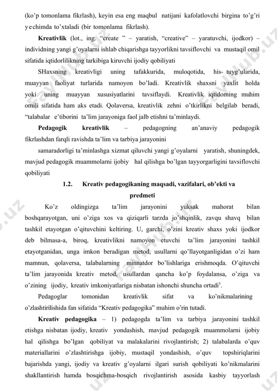 , sternberg, 2002 y.; rudovich, xui, 1997 y.; rudovich, yue, 2000 y.). garchi g’arblik va sharqliklarning kreativlik borasidagi qarashlari turlicha bo’lsa-da, biroq, har ikki madaniyat vakillari ham mazkur sifat va unga egalikni yuqori baholaydilar (kaufman, lan, 2012 y.). patti drapeau nuqtai nazariga ko’ra kreativ fikrlash, eng avvalo, muayyan masala yuzasidan har tomonlama fikrlash sanaladi. har tomonlama fikrlash talabalardan o’quv topshiriq, masala va vazifalarini bajarishda ko’plab g’oyalarga tayanishni talab etadi. bundan farqli ravishda bir tomonlama fikrlash esa birgina to’g’ri g’oyaga asoslanishni ifodalaydi. mushohada yuritishda masala yuzasidan bir va ko’p tomonlama fikrlashdan birini inkor etib bo’lmaydi. binobarin, bir va har tomonlama fikrlash kreativlikni shakllantirishda birdek ahamiyat kasb etadi. ya’ni, topshiriqni bajarish, masalani yechishda talaba yechimning bir necha variantini izlaydi (ko’p tomonlama fikrlash), keyin esa eng maqbul natijani kafolatlovchi birgina to’g’ri yechimda to’xtaladi (bir tomonlama fikrlash). kreativlik (lot., ing. “create ” – yaratish, “creative” – yaratuvchi, ijodkor) – individning yangi g’oyalarni ishlab chiqarishga …
