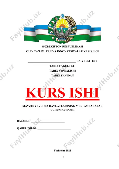 yevropa davlatlarining mustamlakalar uchun kurashi — DOCX