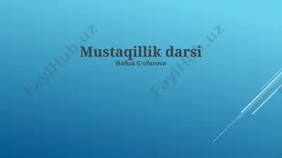 mustaqillik darsi — PPTX