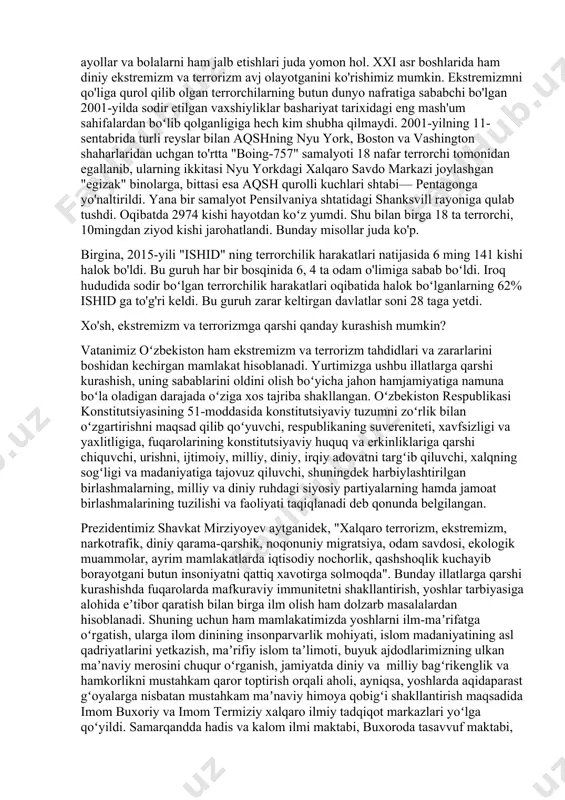 a terrorchilik harakatlari sodir etilgan. bu holat hozir ham davom etayotgani achinarlidir. ekstremistik harakatlar o'zlarining g'ayriinsoniy g'oyalari bilan odamlar ongini egallash, diniy shiorlardan foydalangan holda ularni chalg'itish, jamiyatda tartibsizlik va parokandalikni keltirib chiqarish orqali hokimyatga erishish maqsadlarini koʻzlaydilar. oʻtgan asrning 70-yillari oxiriga kelib, afgʻoniston ekstremizm va fundamentalizmning eng yirik o'chog'iga aylana boshladi. ushbu mamlakatdagi siyosiy beqarorlik tufayli turli mamlakatlardan o'zining xunuk qilmishlari uchun badargʻa boʻlgan qora kuchlar afgʻonistonga oqib keldilar va mustahkam o'rnashib oldilar. "tolibon" nomi bilan atalgan ekstremistlar ularga boshpana berdilar. bugungi kunda diniy shiorlarni o'ziga bayroq qilib olgan ekstremistik oqimlar kishilarni garovga olish, turli qiynoqlarga solish va hattoki, shafqatsiz uslublarda qatl etishdek mudhish ishlarga qoʻl urmoqda. bunday qabih ishlarga, ayniqsa, ayollar va bolalarni ham jalb etishlari juda yomon hol. xxi asr boshlarida ham diniy ekstremizm va terrorizm avj olayotganini ko'rishimiz mumkin. ekstremizmni qo'liga qurol qilib olgan terrorchilarning butun dunyo nafratiga sababchi bo'lgan 2001-yilda sodir etilgan vaxshiyliklar bashariyat tarixidagi …