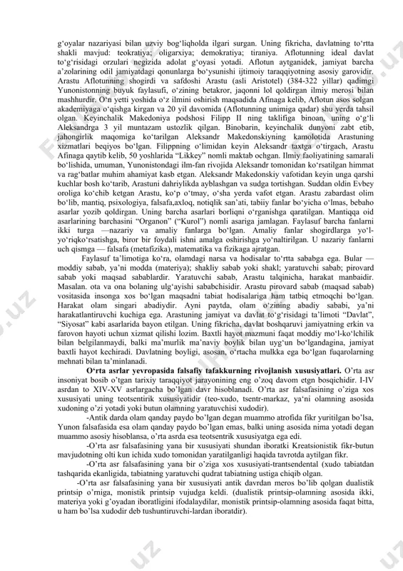iat moddiy asosga ega bo’lgan narsa va hodisalar yig’indisidan iborat, u har doim harakat va o’zgarishdadir.xulosa qilib shuni aytish lozimki, qadimgi falsafadaya‘ni olamning markaziga moddiy jismlarni, kosmik jismlarni qo’yib tasvirlash yoki tushunish, stixiyali tarzda voqea va hodisalarga dialektik yondoshish vujudga keldi. epikur falsafasi demokrit moddiyunchiligi taraqqiyotida oldinga qo‘yilgan qadam edi. uning atomlar haqidagi ta’limotini qabul qilgan epikur atomlarning to‘g‘ri chiziqlik harakatdan ichki ta’sir natijasida chetga og‘ishi haqidagi taxminni o‘rtaga qo‘ydi. bu bilan u konuniylik bilan tasodifiylik uyg‘unligi muammosini oldinga surdi. uning falsafasida inson markaziy o‘rinda turadi. epikur o‘z vazifasini insonlarni o‘lim va taqdir xavfidan ozod qilishda deb bildi. u xudolarning tabiat va inson hayotiga aralashishlarini rad etdi va ruhning moddiyligini isbot qildi. xudolarning mavjudligini tan olgan holda, u xudolar haqida «olomonning yolg‘on uydirmalari» ga qarshi chiqdi. tashvish va faoliyatni huzur-halovat holati bilan sig‘ishtirib bo‘lmaganligidan, xudo «xushbaxt va bezavol mavjudot bo‘lib, o‘zi ham tashvish bilmaydi, boshqalarga ham notinchlikni ravo ko‘rmaydi va …