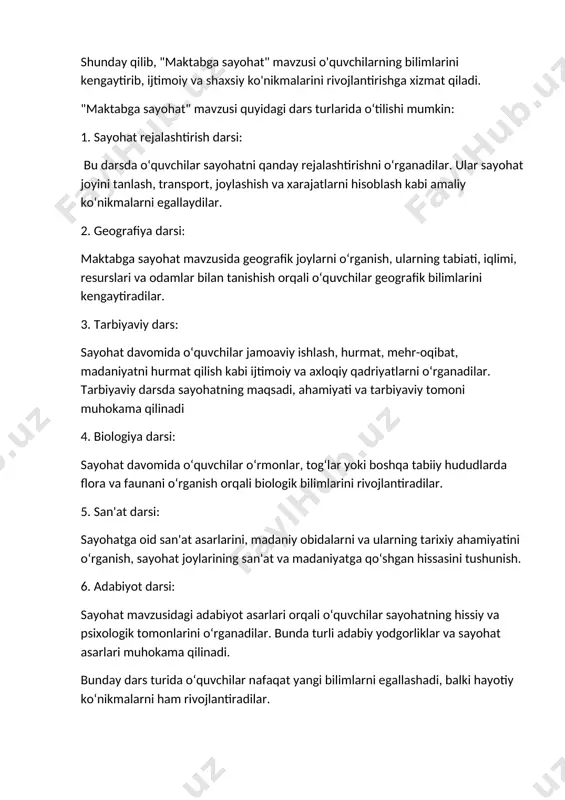 aviy tomoni muhokama qilinadi 4. biologiya darsi: sayohat davomida o‘quvchilar o‘rmonlar, tog‘lar yoki boshqa tabiiy hududlarda flora va faunani o‘rganish orqali biologik bilimlarini rivojlantiradilar. 5. san'at darsi: sayohatga oid san'at asarlarini, madaniy obidalarni va ularning tarixiy ahamiyatini o‘rganish, sayohat joylarining san'at va madaniyatga qo‘shgan hissasini tushunish. 6. adabiyot darsi: sayohat mavzusidagi adabiyot asarlari orqali o‘quvchilar sayohatning hissiy va psixologik tomonlarini o‘rganadilar. bunda turli adabiy yodgorliklar va sayohat asarlari muhokama qilinadi. bunday dars turida o‘quvchilar nafaqat yangi bilimlarni egallashadi, balki hayotiy ko‘nikmalarni ham rivojlantiradilar. "maktabga sayohat" mavzusida dars o‘tkazishda qo‘llaniladigan metodlar quyidagilar bo‘lishi mumkin: 1. ekskursiya (tashrif): sayohat mavzusi bilan bog‘liq joylarga (maktab atrofidagi tarixiy yoki madaniy obidalar, tabiat joylari) tashrif buyurish. o‘quvchilar real muhitda o‘rganish, kuzatish va to‘g‘ridan-to‘g‘ri tajriba orttirish imkoniyatiga ega bo‘ladilar. 2. leksion (ma'ruzali) metod: o‘qituvchi sayohat mavzusiga oid ma'ruzalar o‘qib, o‘quvchilarga bilimlarni nazariy shaklda tushuntiradi. bu usul yordamida sayohatning maqsadi, ahamiyati, rejalashtirish jarayoni va boshqa nazariy jihatlari …