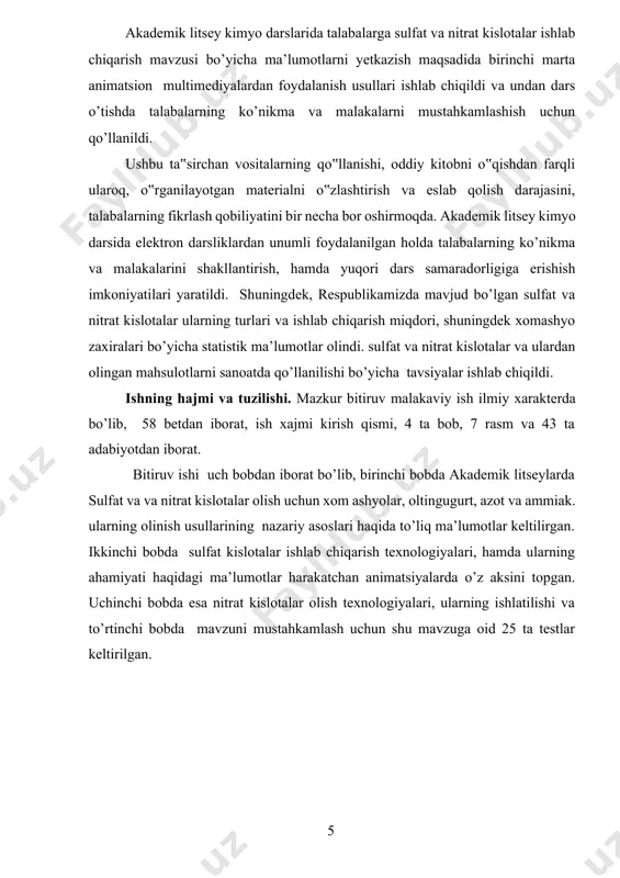 at va nitrat kislotalar ishlab chiqaradigan - korxonlardagi texnologiyalar ovozli animatsiyalar bilan ko’rsatildi; · yaratilgan harakatchan animasiyalarni nafaqat ko’rish, balki eshitish orqali talabalarga bilim va ko’nikmalar shakllantirildi; ishning amaliy ahamiyati: akademik litsey kimyo darslarida talabalarga sulfat va nitrat kislotalar ishlab chiqarish mavzusi bo’yicha ma’lumotlarni yetkazish maqsadida birinchi marta animatsion multimediyalardan foydalanish usullari ishlab chiqildi va undan dars o’tishda talabalarning ko’nikma va malakalarni mustahkamlashish uchun qo’llanildi. ushbu ta‟sirchan vositalarning qo‟llanishi, oddiy kitobni o‟qishdan farqli ularoq, o‟rganilayotgan materialni o‟zlashtirish va eslab qolish darajasini, talabalarning fikrlash qobiliyatini bir necha bor oshirmoqda. akademik litsey kimyo darsida elektron darsliklardan unumli foydalanilgan holda talabalarning ko’nikma va malakalarini shakllantirish, hamda yuqori dars samaradorligiga erishish imkoniyatilari yaratildi. shuningdek, respublikamizda mavjud bo’lgan sulfat va nitrat kislotalar ularning turlari va ishlab chiqarish miqdori, shuningdek xomashyo zaxiralari bo’yicha statistik ma’lumotlar olindi. sulfat va nitrat kislotalar va ulardan olingan mahsulotlarni sanoatda qo’llanilishi bo’yicha tavsiyalar ishlab chiqildi. ishning hajmi va tuzilishi. mazkur bitiruv …