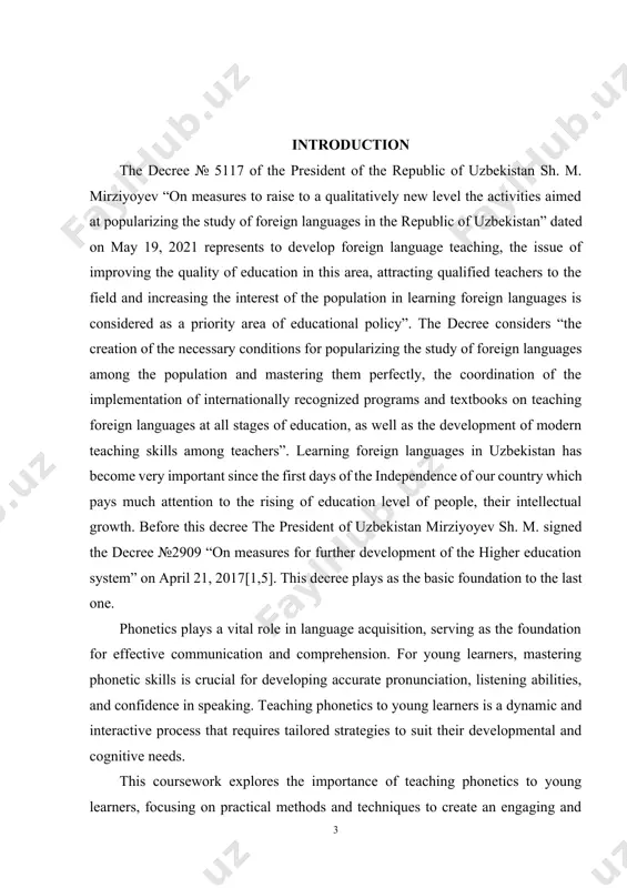 arly language acquisition plays a pivotal role in shaping communication skills. phonetics forms the foundation of pronunciation, listening comprehension, and reading fluency. for young learners, mastering phonetic skills ensures better articulation and understanding of spoken language, which is crucial for achieving overall language proficiency. furthermore, introducing phonetics at an early stage aligns with research suggesting that young children are more receptive to acquiring accurate pronunciation due to their cognitive flexibility and auditory sensitivity. the aim of the course work is to analyze the significance of teaching phonetics to young learners, explore effective methods and strategies, and highlight innovative practices for phonetic instruction. it also seeks to identify the challenges faced by educators in this domain and propose practical solutions to enhance teaching outcomes. the subject of the course work is the process of teaching phonetics to young learners, focusing on methodologies, activities, and tools designed to improve pronunciation, auditory discrimination, …