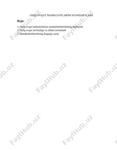 oziq-ovqat mahsulotlarini standartlashtirish — DOCX