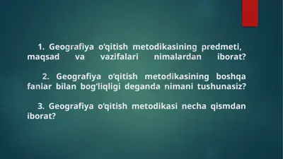 geografiya o‘qitish metodikasi — PPTX