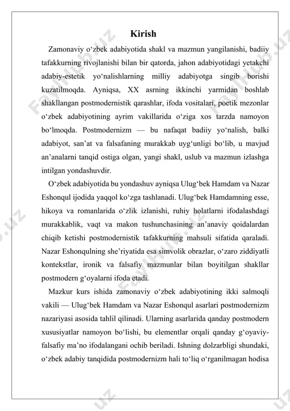 ib turadi. unda an'anaviy kompozitsiya, zamon va makon tushunchalari parchalangan shaklda ifodalanadi. mazkur kurs ishida postmodern adabiyotning asosiy xususiyatlari, badiiy uslublari va ular orqali ifodalanayotgan g‘oyalar yoritiladi. postmodernizm xix asr oxiri va xx asr boshlarida shakllangan modernizmga nisbatan tanqidiy munosabat sifatida vujudga keldi. ikkinchi jahon urushidan keyingi davr, ayniqsa, insoniyatda qadriyatlar, axloq, haqiqat, ilm va taraqqiyotga bo‘lgan ishonchni izdan chiqardi. bu esa madaniyatda, jumladan, adabiyotda yangi shakl va mazmunlarni izlashga turtki bo‘ldi. postmodern adabiyot g‘arbda tomas pinchon, umberto eco, xorxe luis borxes, margaret atvud kabi yozuvchilar ijodida yaqqol namoyon bo‘ldi. ularning asarlarida tarixiy voqealar qayta konstruksiya qilinadi, muallif pozitsiyasi noaniqlashadi, voqelik satirik va parodiya orqali talqin etiladi. intertekstualizm – bu uslub bir matn ichida boshqa matnlarga havolalar, iqtiboslar, parodiyalar orqali murojaat qilishdir. bu orqali postmodern matn o‘zining avtonomligini inkor etadi va boshqa matnlar bilan muloqotga kiradi. simulyakrlik – fransuz faylasufi jan bodriyar ta'kidlaganidek, postmodern davrda haqiqat simulyakrlarga (haqiqat ko‘rinishidagi soxta …