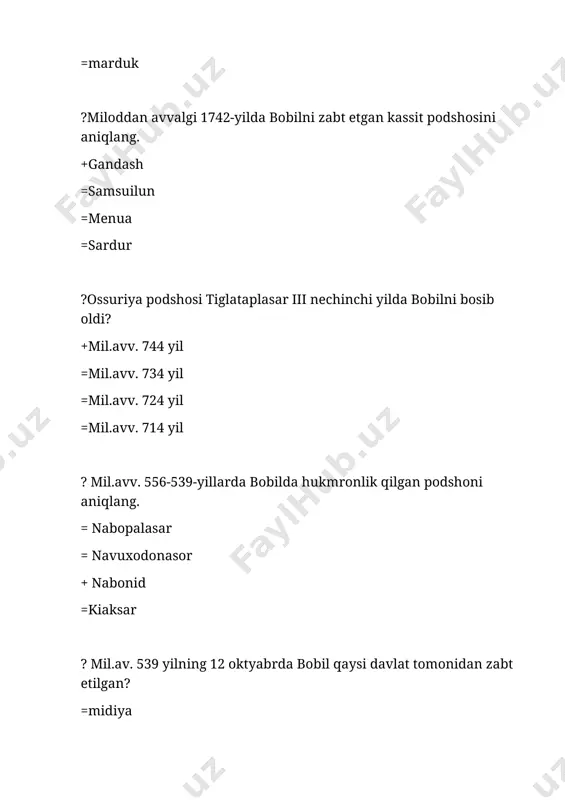 ri kim edi? =diomed +demosfen =gerostrat =aristotel ?makedoniyalik aleksandr qachon forslarga qarshi yurish boshladi? = mil.avv. 333-yil +mil.avv. 334-yil = mil.avv. 338-yil = mil.avv. 336-yil ? makedoniyalik aleksandr tomonidan kappadokiya qachon bosib olingan? = mil.avv. 338-yil =mil.avv. 334-yil + mil.avv. 333-yil = mil.avv. 336-yil ?miloddan avvalgi 327-yilda makedoniyalik aleksandr qaysi hududga bostirib kirdi? +shimoliy hindiston =eron =o’rta osiyo =misr ?”buzoqchalar mamlakati” ma’nosini bildiruvchi mamlakarni aniqlang. +italiya =ispaniya =iberiya =itaka ? “yunoniston va rim tarixida u bilmagan biron bir voqеani topish qiyin” ushbu fikrlar kim haqida? =tatsit =mark krass =yuliy sezar +mark portsiy katon ?“umumiy tarix”-asari muallifini aniqlang. +polibiy =tatsit =yuliy sezar =siseron ?qadimgi rim shahrining tub aholisi qanday nomlangan? +patritsiy =plebey =tribun =liktor ?karfegen shahri qaysi davlat kolloniyasi bo’lgan? +karfagen =afina =sparta =eron ?pitekantrop odami dunyoning qaysi hududidan topilgan? +yava orolidan =sharqiy afrikadan =janubiy afrikadan =fransiyadan ? qadimgi misrda 13-sulola nechinchi yillarda hukmronlik qilgan? = miloddan avvalgi. 1715-1645yillar = miloddan …