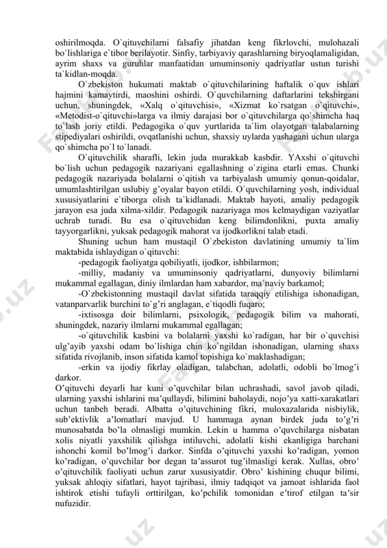 larning kasbiy tayyorligini kuchaytirish, ixtisosga doir fanlarni chuqur o`rgatish va pedagogik mahoratni egallash, nazariy bilimlarni amaliyotda qo`llashga o`rgatish masalalariga e`tibor kuchaydi. shunindek, bo`lajak o`qituvchilarga pedagogika, ruhshunoslik, usuliyotga doir fanlarni o`rgatish ko`lami yanada kengaydi. pedagogika oliy o`quv yurtlarida bir qancha ixtisosliklar bo`yicha besh yillik o`quv rejalari joriy etildi. uzluksiz pedagogik ta`lim g’oyalari amalga oshirilmoqda. shu munosabat bilan o`qituvchilar malakasini oshirish va ularni qayta tayyorlash ishi davlat va jamoatchilikning diqqat markaziga bo`ladi. bu tadbirlar universitet va pedagogika institutlarining maxsus fakul’tetlarida, malaka oshirish institutlarida amalga oshirilmoqda. o`qituvchilarni falsafiy jihatdan keng fikrlovchi, mulohazali bo`lishlariga e`tibor berilayotir. sinfiy, tarbiyaviy qarashlarning biryoqlamaligidan, ayrim shaxs va guruhlar manfaatidan umuminsoniy qadriyatlar ustun turishi ta`kidlan-moqda. o`zbekiston hukumati maktab o`qituvchilarining haftalik o`quv ishlari hajmini kamaytirdi, maoshini oshirdi. o`quvchilarning daftarlarini tekshirgani uchun, shuningdek, «xalq o`qituvchisi», «xizmat ko`rsatgan o`qituvchi», «metodist-o`qituvchi»larga va ilmiy darajasi bor o`qituvchilarga qo`shimcha haq to`lash joriy etildi. pedagogika o`quv yurtlarida ta`lim olayotgan talabalarning stipediyalari oshirildi, ovqatlanishi uchun, shaxsiy uylarda …