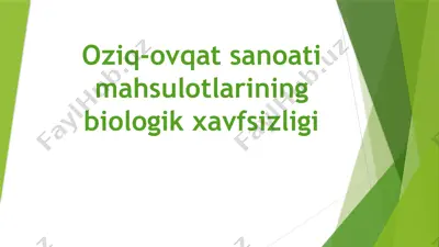 oziq-ovqat sanoati mahsulotlarining biologik xavfsizligi — PPTX