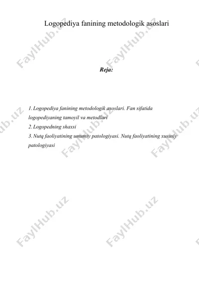 logopediya fanining metodologik asoslari — DOCX