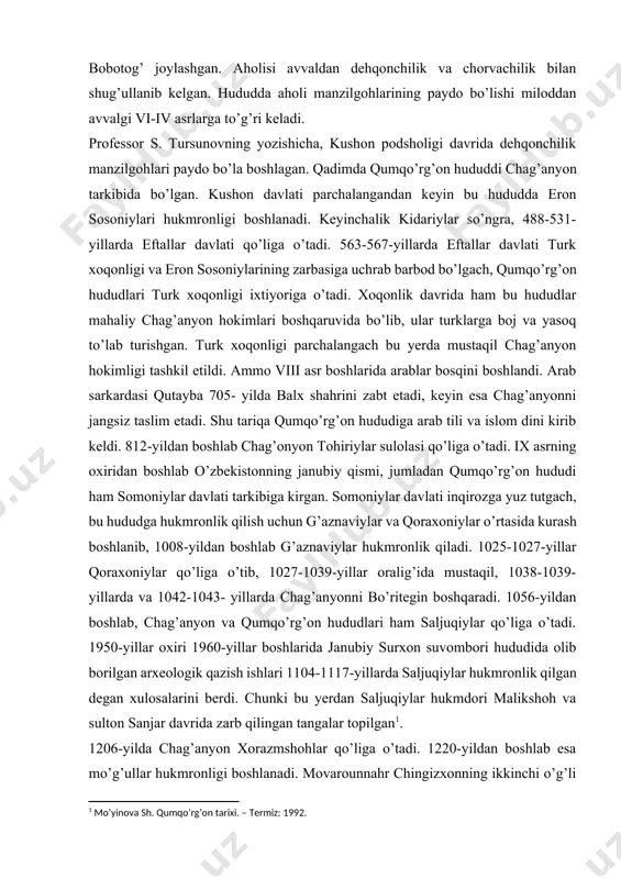 irozga yuz tutgach, bu hududga hukmronlik qilish uchun g’aznaviylar va qoraxoniylar o’rtasida kurash boshlanib, 1008-yildan boshlab g’aznaviylar hukmronlik qiladi. 1025-1027-yillar qoraxoniylar qo’liga o’tib, 1027-1039-yillar oralig’ida mustaqil, 1038-1039-yillarda va 1042-1043- yillarda chag’anyonni bo’ritegin boshqaradi. 1056-yildan boshlab, chag’anyon va qumqo’rg’on hududlari ham saljuqiylar qo’liga o’tadi. 1950-yillar oxiri 1960-yillar boshlarida janubiy surxon suvombori hududida olib borilgan arxeologik qazish ishlari 1104-1117-yillarda saljuqiylar hukmronlik qilgan degan xulosalarini berdi. chunki bu yerdan saljuqiylar hukmdori malikshoh va sulton sanjar davrida zarb qilingan tangalar topilgan[footnoteref:1]. [1: mo’yinova sh. qumqo’rg’on tarixi. – termiz: 1992. ] 1206-yilda chag’anyon xorazmshohlar qo’liga o’tadi. 1220-yildan boshlab esa mo’g’ullar hukmronligi boshlanadi. movarounnahr chingizxonning ikkinchi o’g’li chig’atoy ixtiyoriga suyurg’ol qilib beriladi. chag’anyon esa chig’atoyning nevarasi yesen tuvaga tegadi. 1370-1405-yillarda amir temur davlati tarkibiga kiradi. xv asrning ikkinchi yarmida temuriylarning hisor bekligi kuchayadi. hisor beki xusravshoh zamonida chag’anyon uning ukasi boqi chag’anyonga berilgan. xvi asr boshlarida shayboniylar hukmronligi o’rnatildi. qumqo’rg’on tumanidagi bandixonsoy ustiga shayboniyabdullaxon ii tomonidan …