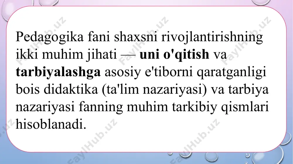 pedagogika fanining maqsadi va vazifasi. - Page 5