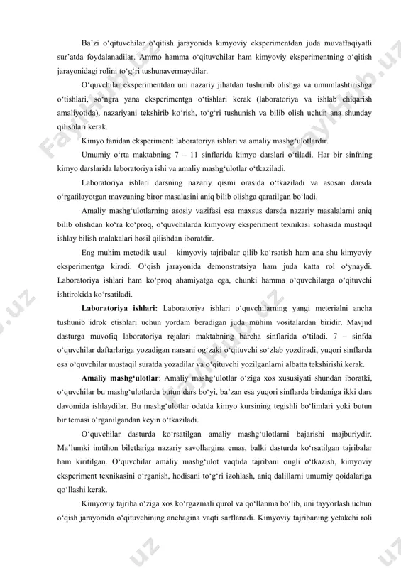 o‘tkaziladi va asosan darsda o‘rgatilayotgan mavzuning biror masalasini aniq bilib olishga qaratilgan bo‘ladi. amaliy mashg‘ulotlarning asosiy vazifasi esa maxsus darsda nazariy masalalarni aniq bilib olishdan ko‘ra ko‘proq, o‘quvchilarda kimyoviy eksperiment texnikasi sohasida mustaqil ishlay bilish malakalari hosil qilishdan iboratdir. eng muhim metodik usul – kimyoviy tajribalar qilib ko‘rsatish ham ana shu kimyoviy eksperimentga kiradi. o‘qish jarayonida demonstratsiya ham juda katta rol o‘ynaydi. laboratoriya ishlari ham ko‘proq ahamiyatga ega, chunki hamma o‘quvchilarga o‘qituvchi ishtirokida ko‘rsatiladi. laboratoriya ishlari: laboratoriya ishlari o‘quvchilarning yangi meterialni ancha tushunib idrok etishlari uchun yordam beradigan juda muhim vositalardan biridir. mavjud dasturga muvofiq laboratoriya rejalari maktabning barcha sinflarida o‘tiladi. 7 – sinfda o‘quvchilar daftarlariga yozadigan narsani og‘zaki o‘qituvchi so‘zlab yozdiradi, yuqori sinflarda esa o‘quvchilar mustaqil suratda yozadilar va o‘qituvchi yozilganlarni albatta tekshirishi kerak. amaliy mashg‘ulotlar: amaliy mashg‘ulotlar o‘ziga xos xususiyati shundan iboratki, o‘quvchilar bu mashg‘ulotlarda butun dars bo‘yi, ba’zan esa yuqori sinflarda birdaniga ikki dars davomida ishlaydilar. bu …