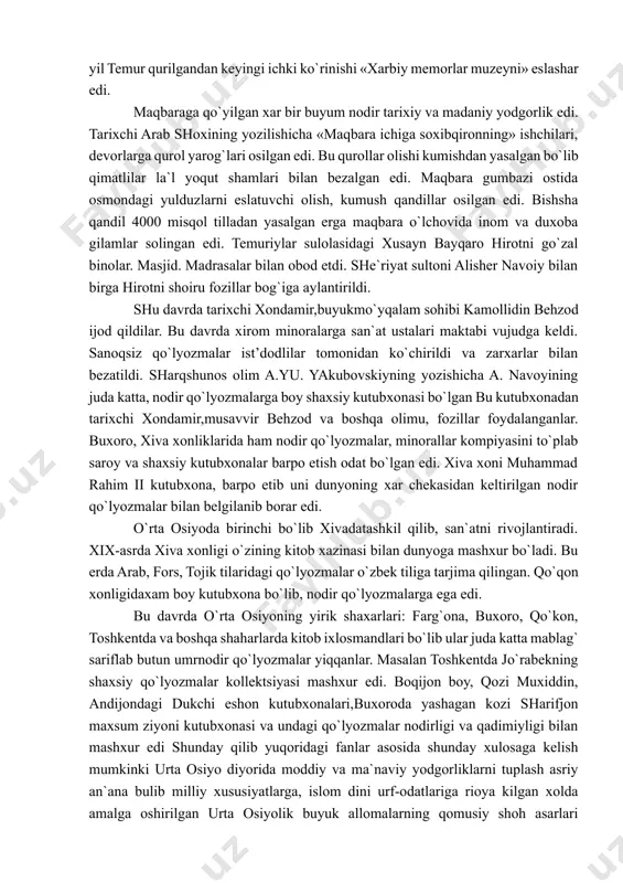 arining ijodiy kurigi bo`lib turardi. 1469 yili ali isfoxoniylarning san`atiga ta`rfiga sazovor bo`ldi. usta guldon idishning ko`rgazmaga qo`yadi. bu guldonda 32 xunarmandning ish uslubi kursatilgan edi. xunarmndlar o`z maxoratlarini yangi qurilgan masjid, maqbara va boshqa inshootlarda namoyon etar edilar. masalan bibixonim masjidi uchun ustalar tomonidan ishlangan shamdonlar va masjid darvozasi kandakorlik san`atining chuqqisi edi. axmad yassaviyning maqbarasi uchun pabrizlik usta abil al azizning toifali mis qozon yasagan (1391yil) shamdonlarni va qandillarni esa isfaxonlik usta yasagan edi. go`ri amirning 1405 yil temur qurilgandan keyingi ichki ko`rinishi «xarbiy memorlar muzeyni» eslashar edi. maqbaraga qo`yilgan xar bir buyum nodir tarixiy va madaniy yodgorlik edi. tarixchi arab shoxining yozilishicha «maqbara ichiga soxibqironning» ishchilari, devorlarga qurol yarog`lari osilgan edi. bu qurollar olishi kumishdan yasalgan bo`lib qimatlilar la`l yoqut shamlari bilan bezalgan edi. maqbara gumbazi ostida osmondagi yulduzlarni eslatuvchi olish, kumush qandillar osilgan edi. bishsha qandil 4000 misqol tilladan yasalgan erga maqbara o`lchovida inom va duxoba …