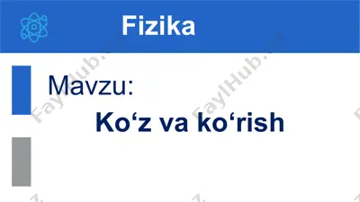 ko‘z va ko‘rish. 9-sinf 56-mavzu — PPTX