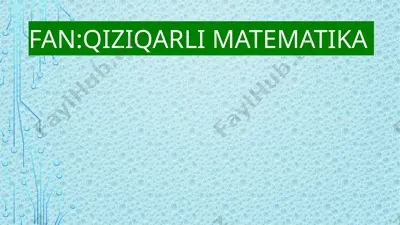 qiziqarli matematika — PPTX
