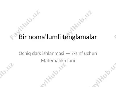 bir nomaʼlumli tenglamalar — PPTX