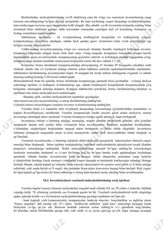 viy dunyoda, potentsial investorlar shartli ravishda ikkita asosiy toifaga bo'linadi. birinchi toifaga biznes farishtalari kiradi. bunday samoviy ismga qaramay, ushbu investorlarning maqsadi oddiy - foyda olish. ularning "farishtalik" tabiati, startapni uni amalga oshirishning barcha bosqichlarida muammolardan va vayronagarchilikdan saqlab qolish qobiliyatida namoyon bo'ladi. shu maqsadda, farishtalar investorlari yosh korxonani boshqarishda faol ishtirok etadilar, foydali tavsiyalar beradilar, istiqbollarni ekspert baholaydilar va yangi mahsulotni o'zlarining biznes hamjamiyatidagi aloqalaridan foydalangan holda targ'ib qiladilar. ular bularning barchasini o'zlarining o'ziga xos yuqori professionalligi bilan ishlaydilar. bunday sarmoyadorlar uchun istiqbolli loyihalarni ilgari surish bo'yicha faoliyat asosiy hisoblanadi. umumiy portfeldagi startaplarning soni foyda manbalarini diversifikatsiya qilish hisobiga ularga moliyaviy barqarorlikni kafolatlaydi. ikkinchi turdagi investor - bu venchur kapital mablag'lari. ularning maqsadi ham foyda olishdir, ammo printsip boshqa. startaplarni qo'llab-quvvatlaydigan fondlar o'zlarining pullaridan foydalanmaydilar, balki tashqi investorlarni jalb qilish bilan shug'ullanadilar. eng istiqbolli yo'nalishlar marketing tahlilining natijalari asosida aniqlanadi. keyinchalik, unda mulk ulushi evaziga ijobiy taassurot qoldiradigan loyihani …
