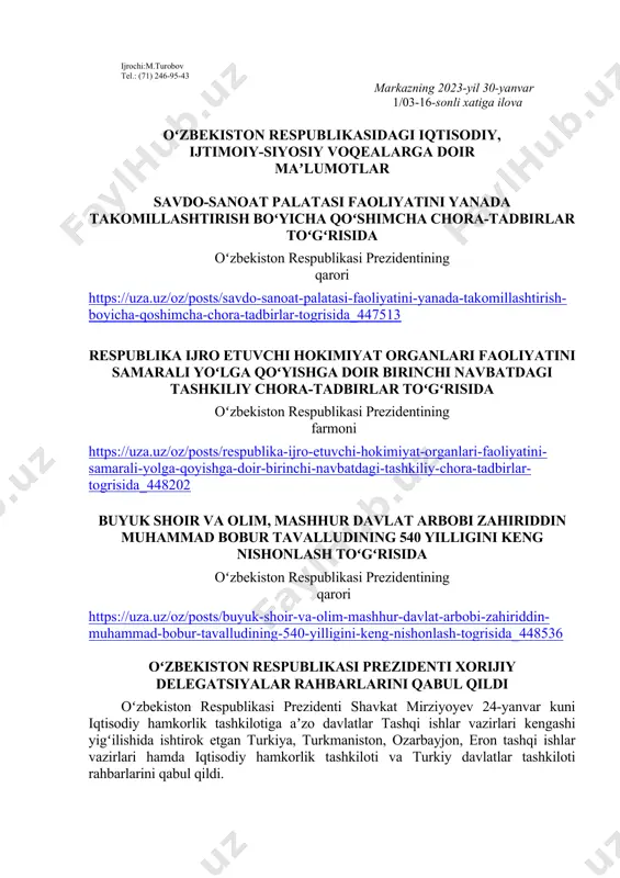 otlar savdo-sanoat palatasi faoliyatini yanada takomillashtirish boʻyicha qoʻshimcha chora-tadbirlar toʻgʻrisida oʻzbekiston respublikasi prezidentining qarori https://uza.uz/oz/posts/savdo-sanoat-palatasi-faoliyatini-yanada-takomillashtirish-boyicha-qoshimcha-chora-tadbirlar-togrisida_447513 respublika ijro etuvchi hokimiyat organlari faoliyatini samarali yoʻlga qoʻyishga doir birinchi navbatdagi tashkiliy chora-tadbirlar toʻgʻrisida oʻzbekiston respublikasi prezidentining farmoni https://uza.uz/oz/posts/respublika-ijro-etuvchi-hokimiyat-organlari-faoliyatini-samarali-yolga-qoyishga-doir-birinchi-navbatdagi-tashkiliy-chora-tadbirlar-togrisida_448202 buyuk shoir va olim, mashhur davlat arbobi zahiriddin muhammad bobur tavalludining 540 yilligini keng nishonlash toʻgʻrisida oʻzbekiston respublikasi prezidentining qarori https://uza.uz/oz/posts/buyuk-shoir-va-olim-mashhur-davlat-arbobi-zahiriddin-muhammad-bobur-tavalludining-540-yilligini-keng-nishonlash-togrisida_448536 oʻzbekiston respublikasi prezidenti xorijiy delegatsiyalar rahbarlarini qabul qildi oʻzbekiston respublikasi prezidenti shavkat mirziyoyev 24-yanvar kuni iqtisodiy hamkorlik tashkilotiga aʼzo davlatlar tashqi ishlar vazirlari kengashi yigʻilishida ishtirok etgan turkiya, turkmaniston, ozarbayjon, eron tashqi ishlar vazirlari hamda iqtisodiy hamkorlik tashkiloti va turkiy davlatlar tashkiloti rahbarlarini qabul qildi. turkiya respublikasi tashqi ishlar vaziri mavlud chavushoʻgʻli bilan uchrashuvda oʻzbekiston – turkiya keng koʻlamli strategik sheriklik munosabatlarini yanada mustahkamlashning dolzarb masalalari muhokama qilindi. uchrashuv avvalida tashqi ishlar vaziri chavushoʻgʻli turkiya prezidenti rejep tayyip erdogʻanning salomi va ezgu tilaklarini yetkazdi. davlatimiz rahbari oliy darajadagi muntazam va sermahsul muloqotlar koʻp qirrali …