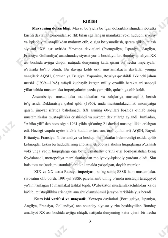 biy yarim kurrasida xuddi g'arbiy yevropada bo'lgani kabi, 40 millionga yaqin odam istiqomat qilgan. kurs ishining sturukturasi: kurs ishi ikki bob, to’rt paragraf, xulosa, foydalangan adabiyotlar ro’yhatidan iborat. i. bob. yangi davrda yevropa 1.1. mustamlakachilik siyosati mustamlakachilik— kuchli davlatlar tomonidan zoʻrlik bilan egallangan mamlakat yoki hududni siyosiy va iqtisodiy mustaqillikdan mahrum etib, oʻziga boʻysundirish, qaram qilish, talash siyosati. xv asr oxirida yevropa davlatlari (portugaliya, ispaniya, angliya, fransiya, gollandiya) ana shunday siyosat yurita boshlaydilar. bunday amaliyot xx asr boshida avjiga chiqdi, natijada dunyoning katta qismi bir necha imperiyalar oʻrtasida boʻlib olindi. bu davrga kelib eski mustamlakachi davlatlar yoniga yangilari: aqsh, germaniya, belgiya, yaponiya, rossiya qoʻshildi. 2-jahon urushi (1939-1945) tufayli kuchayib ketgan milliy ozodlik harakatlari sanoqli yillar ichida mustamlaka imperiyalarini tezda yemirilib, qulashiga olib keldi. [footnoteref:1][footnoteref:2] [1: гизо ф.п. история цивилизации в европе. м.: территория будущего, 2007 c 45] [2: ] bmtning bosh assambleyasi mustamlaka mamlakatlari va xalqlariga mustaqillik berish toʻgʻrisida deklaratsiya …