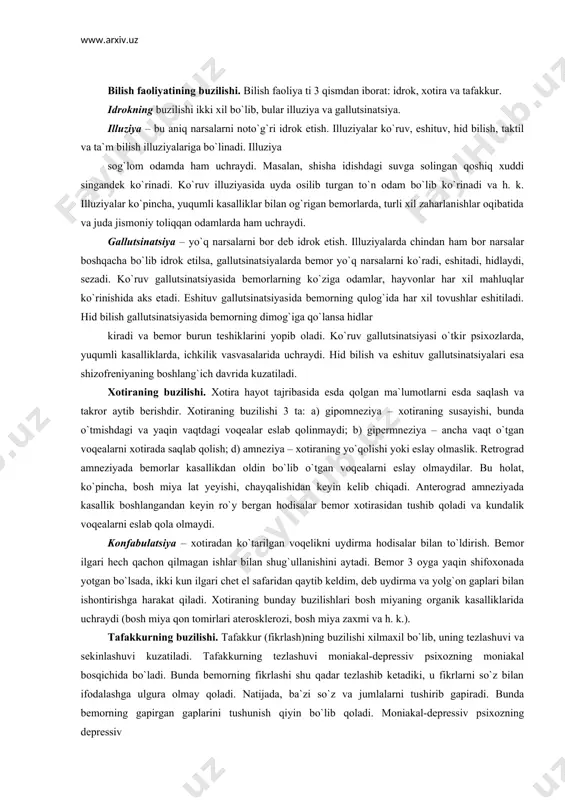 yada bemorlar kasallikdan oldin bo`lib o`tgan voqealarni eslay olmaydilar. bu holat, ko`pincha, bosh miya lat yeyishi, chayqalishidan keyin kelib chiqadi. anterograd amneziyada kasallik boshlangandan keyin ro`y bergan hodisalar bemor xotirasidan tushib qoladi va kundalik voqealarni eslab qola olmaydi. konfabulatsiya – xotiradan ko`tarilgan voqelikni uydirma hodisalar bilan to`ldirish. bemor ilgari hech qachon qilmagan ishlar bilan shug`ullanishini aytadi. bemor 3 oyga yaqin shifoxonada yotgan bo`lsada, ikki kun ilgari chet el safaridan qaytib keldim, deb uydirma va yolg`on gaplari bilan ishontirishga harakat qiladi. xotiraning bunday buzilishlari bosh miyaning organik kasalliklarida uchraydi (bosh miya qon tomirlari aterosklerozi, bosh miya zaxmi va h. k.). tafakkurning buzilishi. tafakkur (fikrlash)ning buzilishi xilmaxil bo`lib, uning tezlashuvi va sekinlashuvi kuzatiladi. tafakkurning tezlashuvi moniakal-depressiv psixozning moniakal bosqichida bo`ladi. bunda bemorning fikrlashi shu qadar tezlashib ketadiki, u fikrlarni so`z bilan ifodalashga ulgura olmay qoladi. natijada, ba`zi so`z va jumlalarni tushirib gapiradi. bunda bemorning gapirgan gaplarini tushunish qiyin bo`lib qoladi. moniakal-depressiv psixozning …