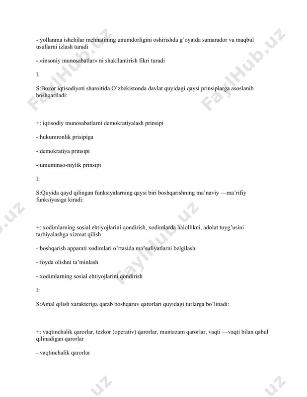holiga keltirish (dekodirovanie) -:g’oyani yoki axborotni paydo bo’lishi va uzatilishi -:axborotni uzatish va qabul qilish -:axborot jo’natuvchi, aynan axborotning o’zi, uzatish kanali, axborotni qabul qiluvchi i: s:tashkil qilish funksiyasining asosiy maqsadi bu- +: boshqaruv ob’ekti ichida boshqaruvchi va boshqariluvchi jarayonlarni tartibli amalga oshirishni ta’minlash -:tashkilot strukturasini tanlash -:tashkilot strukturasini takomillashtirish -:tashkilotning maqsadlarini belgilash i: s:f.teylorning diqqat markazida, eng avvalo: +: yollanma ishchilar mehnatining unumdorligini oshirishda g’oyatda samarador va maqbul usullarni izlash turadi -:ikki prinsip, ya’ni aniq qo’yilgan maqsad va g’oyalar, shuningdek oqil va sog’lom fikr turadi -:14 tadan iborat boshqarish prinsiplari turadi -:«insoniy munosabatlar», «birdamlik ruxi», «mushtaraklik tuyg’usini shakllantirish» fikri turadi i: s:«insoniy munosabatlar» maktabi: +: «ishchi — bu fikrsiz robot emas» degan g’oyani ilgari surgan va «teylorizm» ga qarshi turuvchi maktabdir -:«teylorizm»ni qo’llab quvvatlovchi maktabdir -:mehnatni texnokratik boshqarilishiga asos solgan maktabdir -:«teylorizm» ga qarshi turuvchi maktabdir i: s:iqtisodiy munosabatlarni demokratiyalash prinsipi deganda: +: monopollashgan iqtisoddan erkin iqtisodga o’tish, respublikaning …