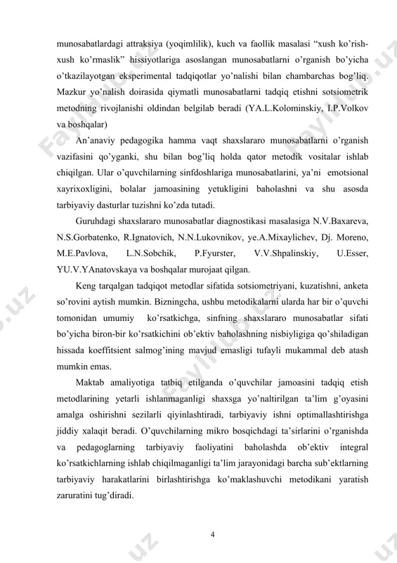 hi metodikani yaratish zaruratini tug’diradi. kurs ishida o’quvchilar guruhidagi shaxslararo munosabatlarni diagnostika qilish tizimini tashkil etish va umumta’lim maktablarida o’quvchilarning ijtimoiy ta’sir ko’rsatkichlarini o’rganish muhim ahamiyat kasb etadi. hozirgi jamiyatda integral pedagogika g’oyalarining rivojlanishi bilan bog’liq holda endilikda pedagog va psixologlar ma’lum yo’nalishlar bo’yicha muammolarni hal etish uchun birgalikda harakat qilishlari zarurati yetildi. ular quyidagilar: o’smirlarning shaxslararo munosabatlari holatini samarali pedagogik nazorat qilish, ularda zarur muloqot ko’nikmalarini tarbiyalash bo’yicha maxsus ish olib borish, o’quv-tarbiyaviy vazifalarni hal etishda sinf jamoasidagi ijtimoiy-psixologik muhitni hisobga olish. belgilangan yo’nalishlarda ilmiy izlanish olib borish muhimligini quyidagi olimlar ko’rsatib berdi: g.m.andreeva, l.a.baykova, a.a.bodalev, n.f.golovanova, m.quronov, sh.qurbonov, ye.a.muxamatulina, v.a.myasihev, n.n.obozov, a.ovsyannikov, ye.v.sazonova, e.seytxalilov, s.v.suxonova, v.v.shpalinskiy va boshqalar. sanab o’tilgan masalalarni hal etishda hozirgi maktablarda ishlab chiqilgan o’quvchilar shaxslararo munosabatlarining integral pedagogik diagnostika metodikasi sezilarli yordam bera oladi. bizni qiziqtirgan muammo yetarli ishlanmaganligi sababli, va uning maktab o’quv-tarbiyaviy jarayonidagi amaliy ahamiyati tadqiqot mavzusini “o’quvchilar shaxslararo munosabatlarini shakillantirish yo’llari” …