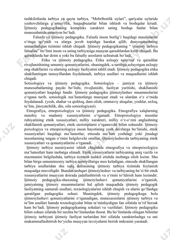 xunar pedagogikasi, pedagogika tarixi va boshqa bir qancha fanlar mustaqil ilmiy sohalarga aylanib bo‘ldi. ularning qatoriga ijtimoiy pedagogikani ham kiritsak bo‘ladi. ijtimoiy pedagogika pedagogika singari taʼlim-tarbiya jarayoni va hodisalarini o‘rganadi. biroq ular o‘ziga xos yo‘nalishlarni va xususiyatlarni tadqiq etadi. bu fanning o‘ziga xos xususiyati “ ijtimoiy” so‘zida mujassamlashtiilgan. “ijtimoiy” (lotinchada socialis-umumiy, ijtimoiy) tushunchasi ostida insonlar orasidagi o‘zaro munosabatlarning turli shakllari bilan bogʼliq barcha jarayonlar tushuniladi. bu degani, agar pedagogika o‘sib kelayotgan avlodlarning taʼlim tarbiyasi haqidagi fan bo‘lsa, ijtimoiy pedagogika taʼlim-tarbiya jarayonlarida bolaning jamiyatga qo‘shilishi(integratsiya) bilan bogʼliq xodisalarni alohida ajratadi. bolaning jamiyatga “kirish” jarayoni, uning muayyan ijtimoiy tajribani qo‘lga kiritishi (bilim, qadriyat, yurish-turish qoidalari va boshqalar) ijtimoiylashuv deyiladi. shunday qilib, agar biz ijtimoiy pedagogika mohiyatini bu fanning obʼekt va predmetini qiyoslash orqali aniqlamoqchi bo‘lsak quyidagi holat kelib chiqadi. pedagogikaning ham, ijtimoiy pedagogikaning ham obʼekti- bu bola, biroq o‘rganish predmetlari turlicha. pedagogikaning o‘rganish predmeti bolani tarbiyalash qonuniyatlari hisoblanadi, ijtimoiy pedagogikaning predmeti esa …