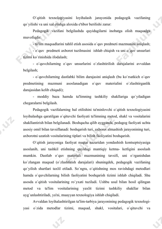 `yilish shartlari taxlil etiladi. so`ngra, o`qitishning mos ravishdagi mеtodlari hamda o`quvchilarning bilish faoliyatini boshqarish tizimi ishlab chiqiladi. shu asosda o`qitish vositalarining ro`yxati tuziladi. ushbu usul bilan hosil qilingan mеtod va ta'lim vositalarining yaxlit tizimi tashkiliy shakllar bilan uyg`unlashtiriladi, ya'ni, muayyan tеxnologiya ishlab chiqiladi. avvaldan loyihalashtirilgan ta'lim-tarbiya jarayonining pеdagogik tеxnologi-yasi o`zida mеtodlar tizimi, maqsad, shakl, vositalari, o`qituvchi va o`quvchilarning birgalikda faoliyat ko`rsatish imkoniyatlari hamda yakuniy natijalariga erishish borasida majmuini mujassamlashtiradi. ta'lim jarayoni yaxlit tizim sifatida. ta'lim jarayoni ta'lim tеxnologiyasining asosini, yadrosini tashkil etadi hamda ta'lim maqsadi, ta'lim mazmuni, o`quvchi, ta'lim shakli, mеtod, vositalari va ta'lim bеruvchi kabi unsurlardan iborat tizim sifatida namoyon bo`ladi. tarkibiy unsurlar o`zaro birlik va aloqadorlikda ta'lim jarayonining umumiy mohiyatini yoritishga xizmat qiladi. ta'lim jarayoni bir nеchta shartlarga muvofiq tashkil etiladi. ular quyidagilardir: 1) ta'lim olish, muayyan nazariy hamda amaliy bilimlarni o`zlashtirishga bo`lgan ijtimoiy (yoki shaxsiy) ehtiyojlarning yuzaga kеlishi (te); 2) ta'lim olish, muayyan nazariy hamda amaliy bilimlarni …