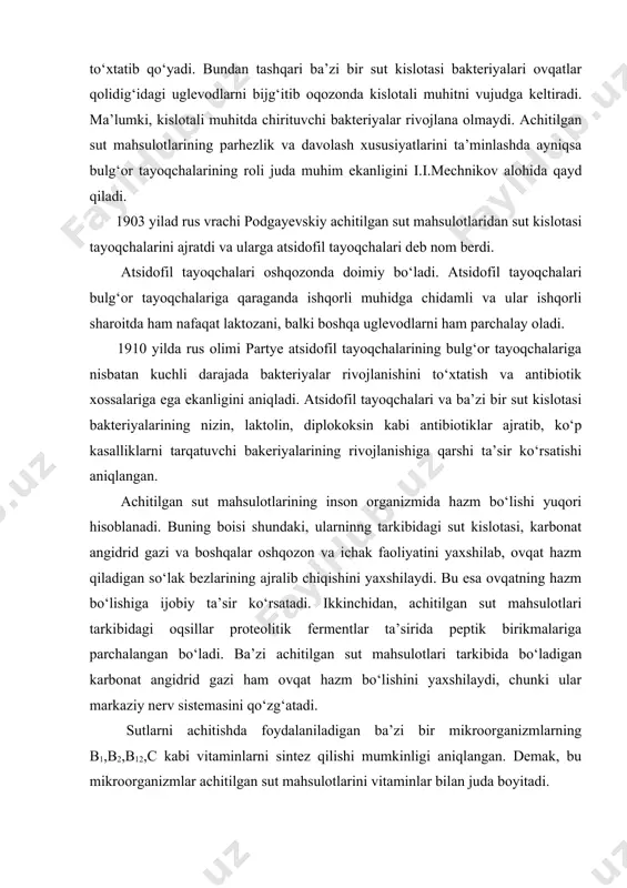 qiladigan so‘lak bezlarining ajralib chiqishini yaxshilaydi. bu esa ovqatning hazm bo‘lishiga ijobiy ta’sir ko‘rsatadi. ikkinchidan, achitilgan sut mahsulotlari tarkibidagi oqsillar proteolitik fermentlar ta’sirida peptik birikmalariga parchalangan bo‘ladi. ba’zi achitilgan sut mahsulotlari tarkibida bo‘ladigan karbonat angidrid gazi ham ovqat hazm bo‘lishini yaxshilaydi, chunki ular markaziy nerv sistemasini qo‘zg‘atadi. sutlarni achitishda foydalaniladigan ba’zi bir mikroorganizmlarning в1,в2,в12,с kabi vitaminlarni sintez qilishi mumkinligi aniqlangan. demak, bu mikroorganizmlar achitilgan sut mahsulotlarini vitaminlar bilan juda boyitadi. ba’zi bir achitilgan sut mahsulotlari ishlab chiqarishda ularga ta’m va hid beruvchi hom ashyolar ham qo‘shiladi. natijada tayyor mahsulotning ozuqaviy va biologik qiymati ortadi. achitilgan sut mahsulotlarini tayyorlash texnologiyasi achitilgan sut mahsulotlari ishlab chiqarish uchun qo‘llaniladigan asosiy xom ashyolar pasterizatsiya qilingan sut va qaymoq hisoblanadi. bu mahsulotlarni sut zavodlarida sanoat miqyosida ishlab chiqarishda sof sut kislotasi bakteriyalaridan tashkil topgan tomizg‘ilardan foydalaniladi. achitilgan sut mahsulotlari ishlab chiqarishda foydalaniladigan sut kislotasi bakteriyalari morfologik ko‘rsatkichlari bo‘yicha sut kislotasi streptokoklari va sut kislotasi tayoqchalariga …
