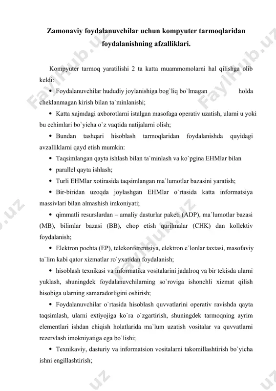 i va informatika vositalarni sotib olish va ularni ishlatish bo`yicha harajatlarni kamaytirish. zamonaviy kompyuter tarmoqlarning rivojlanish tendentsiyalari axborotlashgan jamiyatning vazifalarini bajarish va industrial jamiyatdan informatsion jamiyatga o`tishda yangi hisoblash texnikasi va informatika, hamda aloqa vositalarni, shuningdek samarali texnologiyalar va informatsion texnologiyalarni o`zida mujassamlashtirgan kommunikatsion hisoblash tarmoqlari katta rol` o`ynaydi. kompyuter tarmog`ining rivojlanishi va takomillashtirish yo`nalishlarini ajratish mumkin: 1. ko`p sonli abonent tizimlarining so`rovlariga xizmat qilishni ta`minlaydigan va tezkorlikni ko`tarish, al`ternativ marshrutlarni yaratish hisobiga paketlarni etkazib berishdagi ishonchlilikni ta`minlovchi tarmoq topologiyalarni rivojlantirish; 2. tarmoqlarda uzatish va axborotlarni qayta ishlashdagi texnik vositalari: modellar, mostlar (ko`priklar), kommutatsiya zanjirlari, marshrutizatorlar, paketlar va turli sinf ehmlarni rivojlantirish. 3. tarmoqlarning dasturiy ta`minotini takomillashtirish va rivojlantirish. 4. informatsion-hisoblash xizmatlarining ro`yxatini kengaytirish, ularni intellektual tizimlarini va bilimlar bazasini keng qo`llash bilan tarmoqlar texnologiyalarini rivojlantirish. 5. raqamli aloqaga intensiv ravishda o`tish. 6. sun`iy yo`ldosh tarmoqlari aloqasi ulushini yanada oshirish. 7. ishlayotgan tarmoqlarda axborotlarning xavfsizligini yuqori darajaga ko`tarish, ta`minlovchi vositalari …