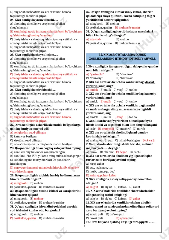1, 2, 3, 4, 5 b) 1,3,4,5 c) 1, 2, 5, 6 d) 1, 2, 3, 4, 5, 6 36. xix asr o’rtalarida qo’qon xonligi aholisi qancha edi? a) 800 ming b) 2 mln. atrofida c) 3 mln.ga yaqin d) 3 mln.dan ortiq 37. qo’qon xonligining etnik tarkibi kimlardan iborat edi? 1. o’zbek 2. tojik 3. qoraqalpoq 4. turkman 5. qozoq 6. qirg’iz a) 1, 2, 3, 4, 5 b) 1,3,4,5 c) 1, 2, 5, 6 d) 1, 2, 3, 4, 5, 6 38. qo’qon xonligida yashagan boshqa elat vakillari xato berilgan javobni toping. a) uyg’urlar b) yahudiylar c) hindlar d) xitoyliklar 39. xix asr o’rtalarida uchala xonlik aholisining asosiy qismini tashkil qiluvchi o’zbeklar shug’ullangan sohalar xato berilgan javobni toping. a) dehqonchilik b) hunarmandchilik c) savdo-sotiq d) chorvachilik 39. xix asr o’rtalarida uchala xonlikda ham chorvachilik bilan shug’ullangan millat vakillari xato berilgan javobni toping? a) qozoq, qoraqalpoq b) turkman, qirg’iz …