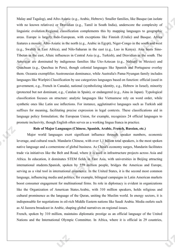 r. the largest family is indo-european, encompassing 454 languages spoken by nearly half the world's population, including branches like romance (e.g., spanish, french), germanic (e.g., english, german), and indo-iranian (e.g., hindi, persian). sino-tibetan follows closely with 458 languages, dominated by chinese varieties and tibetan. other major families include niger-congo (over 1,500 languages, prevalent in sub-saharan africa), austronesian (1,256 languages across the pacific, such as malay and tagalog), and afro-asiatic (e.g., arabic, hebrew). smaller families, like basque (an isolate with no known relatives) or dravidian (e.g., tamil in south india), underscore the complexity of linguistic evolution.regional classification complements this by mapping languages to geographic areas. europe is largely indo-european, with exceptions like finnish (uralic) and basque. africa features a mosaic: afro-asiatic in the north (e.g., arabic in egypt), niger-congo in the south and west (e.g., swahili in east africa), and nilo-saharan in the east (e.g., luo in kenya). asia hosts sino-tibetan …