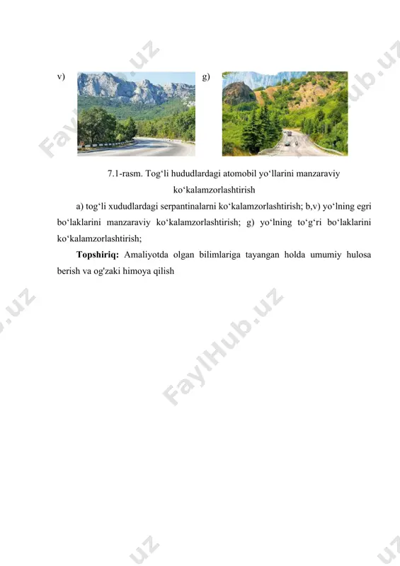 lashtirish; g) yo‘lning to‘g‘ri bo‘laklarini ko‘kalamzorlashtirish; topshiriq: amaliyotda olgan bilimlariga tayangan holda umumiy hulosa berish va og'zaki himoya qilish image1.jpeg image2.jpeg image3.jpeg image4.jpeg