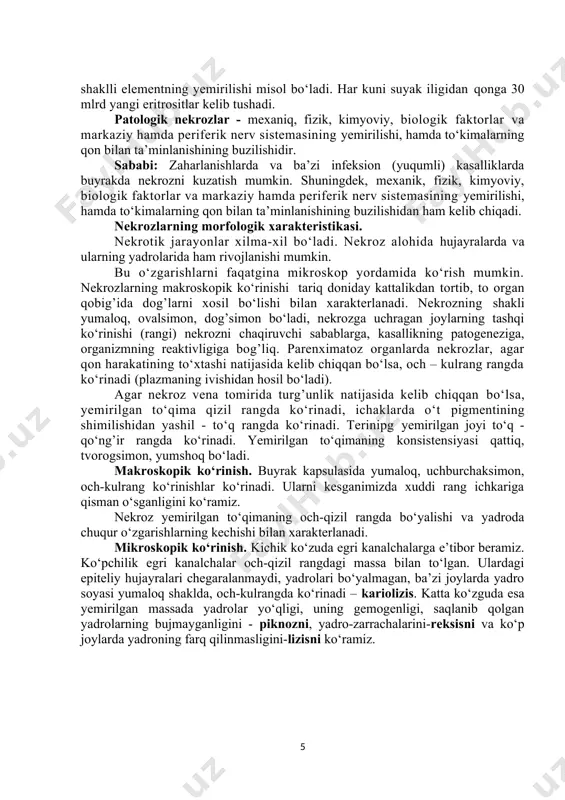 gdek, mexanik, fizik, kimyoviy, biologik faktorlar va markaziy hamda periferik nerv sistemasining yemirilishi, hamda to‘kimalarning qon bilan ta’minlanishining buzilishidan ham kelib chiqadi. nekrozlarning morfologik xarakteristikasi. nekrotik jarayonlar xilma-xil bo‘ladi. nekroz alohida hujayralarda va ularning yadrolarida ham rivojlanishi mumkin. bu o‘zgarishlarni faqatgina mikroskop yordamida ko‘rish mumkin. nekrozlarning makroskopik ko‘rinishi tariq doniday kattalikdan tortib, to organ qobig’ida dog’larni xosil bo‘lishi bilan xarakterlanadi. nekrozning shakli yumaloq, ovalsimon, dog’simon bo‘ladi, nekrozga uchragan joylarning tashqi ko‘rinishi (rangi) nekrozni chaqiruvchi sabablarga, kasallikning patogeneziga, organizmning reaktivligiga bog’liq. parenximatoz organlarda nekrozlar, agar qon harakatining to‘xtashi natijasida kelib chiqqan bo‘lsa, och – kulrang rangda ko‘rinadi (plazmaning ivishidan hosil bo‘ladi). agar nekroz vena tomirida turg’unlik natijasida kelib chiqqan bo‘lsa, yemirilgan to‘qima qizil rangda ko‘rinadi, ichaklarda o‘t pigmentining shimilishidan yashil - to‘q rangda ko‘rinadi. terinipg yemirilgan joyi to‘q - qo‘ng’ir rangda ko‘rinadi. yemirilgan to‘qimaning konsistensiyasi qattiq, tvorogsimon, yumshoq bo‘ladi. makroskopik ko‘rinish. buyrak kapsulasida yumaloq, uchburchaksimon, och-kulrang ko‘rinishlar ko‘rinadi. ularni kesganimizda xuddi …