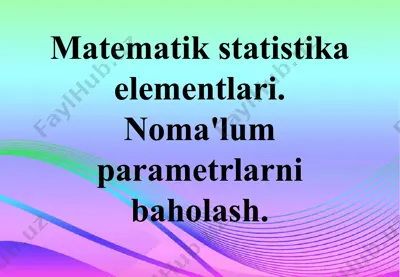 matematik statistika elementlari — PPTX