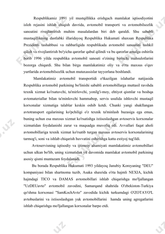 uzib, asaka shaxrida o'rta hajmli nexia, kichik hajmdagi tico va damas avtomobillari ishlab chiqarishga mo'ljallangan "uzdeuavto" avtomobil zavodini, samarqand shahrida o'zbekiston-turkiya qo'shma korxonasi "samkochavto" zavodida kichik turkumdagi o'zotayo'l avtobuslarini va ixtisoslashgan yuk avtomobillarini hamda uning agregatlarini ishlab chiqarishga mo'ljallangan korxonalar barpo etdi. markaziy osiyoda avtobus va yuk tashuvchi avtomobillarga talab yuqoriligidan hukumat qarori bilan loyihaviy quvvati yiliga 5 ming avtomobil (ulardan 4 mingtasi avtobus, 1 mingtasi yuk avtomobillari) ishlab chiqarishga mo'ljallangan zavod "samkochavto" o'zbek-turk qushma korxonasi 1999 yilning mart oyida ishga tushirildi. o'zbekiston mustaqilligining 10 yilligiga sovg'a sifatida zavod 8 tonna yuk ko'tarishga qodir yangi yuk avtomobilini ishlab chiqarishni yo'lga qo'yildi va bu zavod 2006 yilda yaponiyaning “isuzu motors limited” kompaniyasi bilan texnik hamkorlik sharnomasini tuzib, unga asosan avtobus va kichik yuk mashinalarini ishlab chiqarishni yo'lga qo'ydi va shu yilning o'zida 1500 ta turli toifadagi avtomobil ishlab chiqardi. ustuvor loyihada esa, bu miqdorni yiliga 4 ming donaga yetkazish ko'zda tutilgan. …