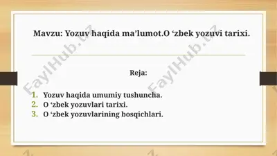 yozuv haqida ma’lumot.o ‘zbek yozuvi tarixi — PPTX