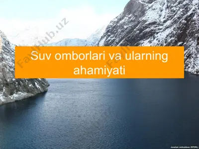 suv omborlari va ularning ahamiyati — PPTX