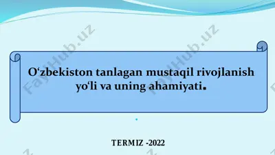 o‘zbekiston tanlagan mustaqil rivojlanish yo‘li va uning ahamiyati — PDF