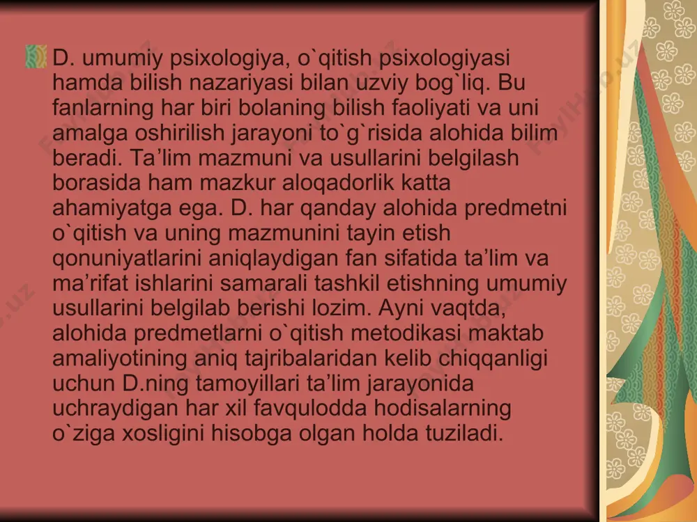 o`zbek d.sining asosiy tamoyillaridan sanaladi. komil shaxsni tarbiyalash har qanday taʼlim muassasasining asosiy vazifasiga aylandi. maʼnaviyatni shakllantirish maksad darajasiga ko`tarilgan sharoitda tarbiyaga ustuvor maqom berilishi tabiiydir. milliy d. o`quvchilarni taʼlim jarayonining ishtirokchilarigina emas, balki ijrochilari deb qarashni ham ko`zda tutadi. taʼlim o`quvchilarning ichki ehtiyojiga aylanmasa, ular bu jarayonda faol ishtirok etmasalar, hech qanday ijobiy samaraga erishib bo`lmaydi. d. taʼlim usullari muammosini ham qamrab oladi. o`qituvchi biror predmet bo`yicha o`quvchilarning tizimli bilim olishini taʼminlash maqsadi sari intilar ekan, maʼlum ishlarning bajarilish namunasini ko`rsatadi. ayni vaqtda, u taʼlimning barcha bosqichlarida uquvchining faolligi va mustaqilligini taʼminlaydi. o`quvchilar o`qituvchi rahbarligida tajriba va kuzatuvlari asosida yangi bilimlarni o`zlashtiradi. ularga chuqur va musta