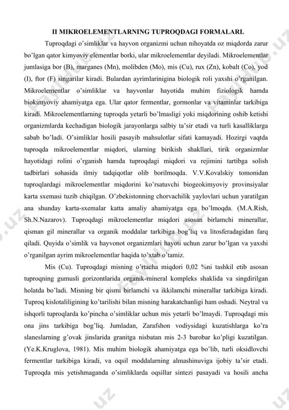 cha o’simliklar uchun mis yetarli bo’lmaydi. tuproqdagi mis ona jins tarkibiga bog’liq. jumladan, zarafshon vodiysidagi kuzatishlarga ko’ra slaneslarning g’ovak jinslarida granitga nisbatan mis 2-3 barobar ko’pligi kuzatilgan. (ye.k.kruglova, 1981). mis muhim biologik ahamiyatga ega bo’lib, turli oksidlovchi fermentlar tarkibiga kiradi, va oqsil moddalarning almashinuviga ijobiy ta’sir etadi. tuproqda mis yetishmaganda o’simliklarda oqsillar sintezi pasayadi va hosili ancha kamayadi. o’zbekiston fanlar akademiyasi tuproqshunoslik va agrokimyo instituti xodimlarining tadqiqotlari farg’ona vodiysi va mirzacho’lning sug’oriladigan yerlari tuprog’ida o’simliklarning o’zlashtirishi uchun qulay bo’lgan mis birikmalari juda kamligini ko’rsatadi. bunday yerlarda misli o’g’itlar qo’llanilganda paxta hosili 2,5-4 s/ga oshgan. hozirgi vaqtda olmaliq kimyo zavodida tarkibida mis bo’lgan ammofos olish texnologiyasi ishlab chiqilgan. rux (zn) tuproqning gumusli gorizontida ko’proq to’planadi va organik moddalar bilan murakkab birikmalar hosil qiladi. shuningdek rux tuproq kolloidlarida singdirilgan holda va turli minerallar tarkibida uchraydi. rux miqdori tuproqda o’rtacha 0,005 %ni tashkil etadi. rux o’simliklardagi biologik jarayonlarni kuchaytiradi va nafas olishda qatnashadigan …