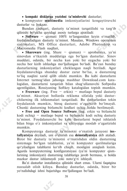 ni sinovdan o‘tkazish muddatiga ega bo‘lgan dasturlar. sinov muddati, odatda, bir necha kun yoki bir oygacha yoki bir necha bor kirib ishlashga mo‘ljallangan bo‘ladi. ba’zan bunday dasturlarning imkoniyatlari cheklangan naqli beriladi. agar foydalanuvchiga shunday dastur zarur bo‘lsa, u dasturning to‘liq naqlini xarid qilib olishi mumkin. bu kabi dasturlarni internet tarmog‘idan jahonga mashhur download.com kata- logidan, dasturlarni tarqatish bilan shug‘ullanuvchi softpedia agentligidan, rossiyaning softkey katalogidan topish mumkin. • freeware (ing. free – erkin) – mutlaqo bepul dasturiy ta’minot. aksariyat hollarda reklama sifatida yoki dastur- chilarning ilk ishlanmalari tarqatiladi. bu dasturlardan tekin foydalanish mumkin, biroq dasturni o‘zgartirib bo‘lmaydi. chunki dasturning birlamchi kodlari ochiq holda berilmaydi. • free and open source software (ing. erkin va birlamchi kodi ochiq) – mutlaqo bepul va birlamchi kodi ochiq dasturiy ta’minot. foydalanuvchi bu kabi dasturlarni bepul ishlatish bilan birga o‘z imkoniyatlari va ehtiyojiga moslab o‘zgartirishi mumkin. kompyuterga dasturiy ta’minotni o‘rnatish jarayoni ins- tallyatsiya deyiladi, uni o‘chirish esa …