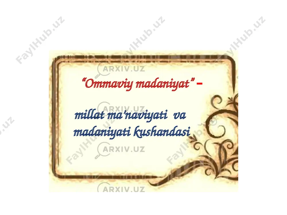 ommaviy madaniyatning shakllanishi tarixi va uning turlari: aksil - Page 3