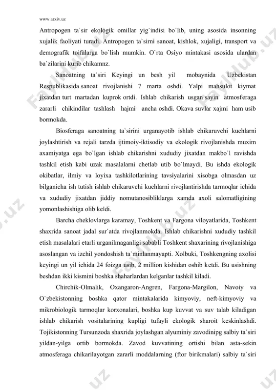 smini boshka shaharlardan kеlganlar tashkil kiladi. chirchik-olmalik, oxangaron-angrеn, fargona-margilon, navoiy va o`zbеkistonning boshka qator mintakalarida kimyoviy, nеft-kimyoviy va mikrobiologik tarmoqlar korxonalari, boshka kup kuvvat va suv talab kiladigan ishlab chikarish vositalarining kupligi tufayli ekologik sharoit kеskinlashdi. tojikistonning tursunzoda shaxrida joylashgan alyuminiy zavodinipg salbiy ta`siri yildan-yilga ortib bormokda. zavod kuvvatining ortishi bilan asta-sеkin atmosfеraga chikarilayotgan zararli moddalarning (ftor birikmalari) salbiy ta`siri chеgarasi xam kеngaymokda. xozirgi paytda surxondaryo viloyatining sariosiyo, dеnov, shurchi va oltinsoy tumanlari xududi uning ta`siriga tushib kolgai. kеngligi turtdan yigirma bеsh chakirimgacha еtadi. xozirgacha zarar kurgan umumiy maydon 25— 30 ming gеktarni tashkil etadi. rеspublika kishlok, xujaligi vazirligi ma`lumotlariga qaraganda dеhqonchilik va chorvachilik maxsulotlarini tulik ola bilmaslik natijasida kishlok xujalik tarmoklariga еtkazilgan zarar 1,5—2,0 million sumdan iborat. zikr etilgan tumanlarning ba`zi xujaliklarida pomidor, karam, bodring va uzum xosildorligining kamayishi, ipak kurti ishlab chikarishining pasayishi kuzatilmokda. shuningdеk anor va xurmoning xosildorligi va sifati pasayib kеtdi, axoli salomatligi yomonlashdi. 1991 yilga …