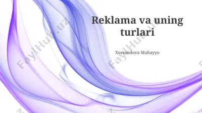 reklama va uning turlari — PPTX