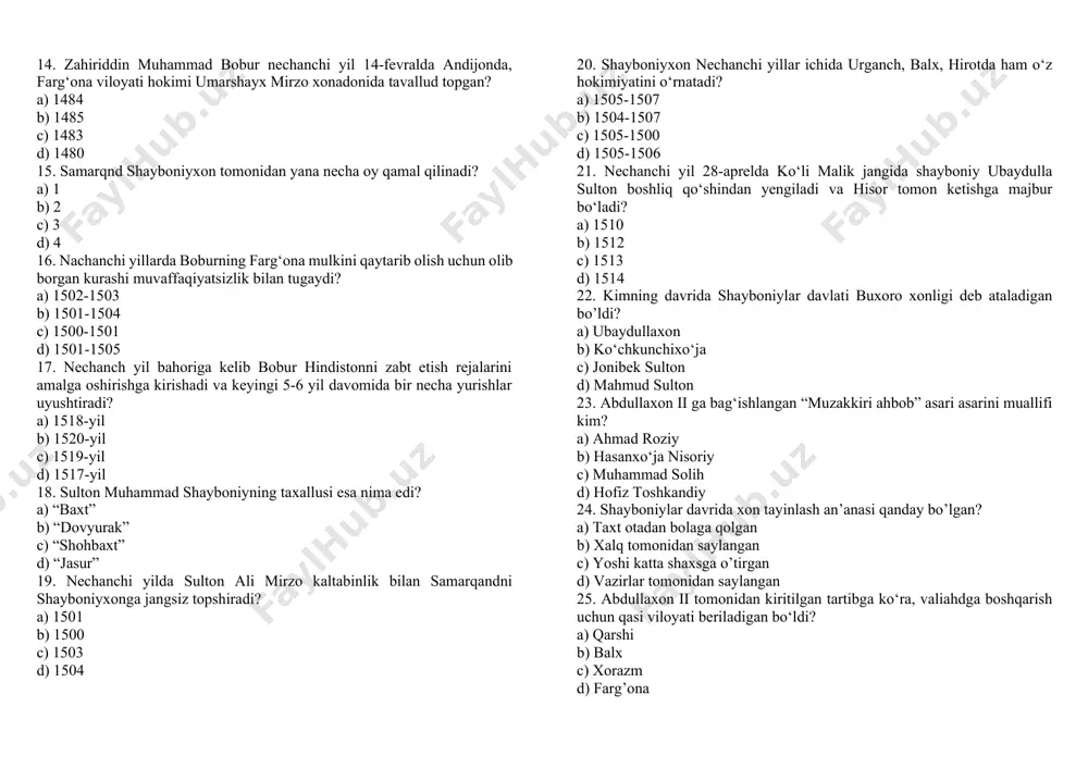 aydulloh mirzo va sulton ali mirzo d) sulton ahmad mirzo, sulton mahmud mirzo va sulton vali mirzo 13. bobuning necha marta samarqandni egallash uchun qilgan harakati muvaffaqiyatsizlikka uchraydi? a) 1 b) 2 c) 3 d) 4 14. zahiriddin muhammad bobur nechanchi yil 14-fevralda andijonda, farg‘ona viloyati hokimi umarshayx mirzo xonadonida tavallud topgan? a) 1484 b) 1485 c) 1483 d) 1480 15. samarqnd shayboniyxon tomonidan yana necha oy qamal qilinadi? a) 1 b) 2 c) 3 d) 4 16. nachanchi yillarda boburning farg‘ona mulkini qaytarib olish uchun olib borgan kurashi muvaffaqiyatsizlik bilan tugaydi? a) 1502-1503 b) 1501-1504 c) 1500-1501 d) 1501-1505 17. nechanch yil bahoriga kelib bobur hindistonni zabt etish rejalarini amalga oshirishga kirishadi va keyingi 5-6 yil davomida bir necha yurishlar uyushtiradi? a) 1518-yil b) 1520-yil c) 1519-yil d) 1517-yil 18. sulton muhammad shayboniyning taxallusi esa nima edi? a) “baxt” b) “dovyurak” c) “shohbaxt” d) “jasur” 19. nechanchi yilda sulton …